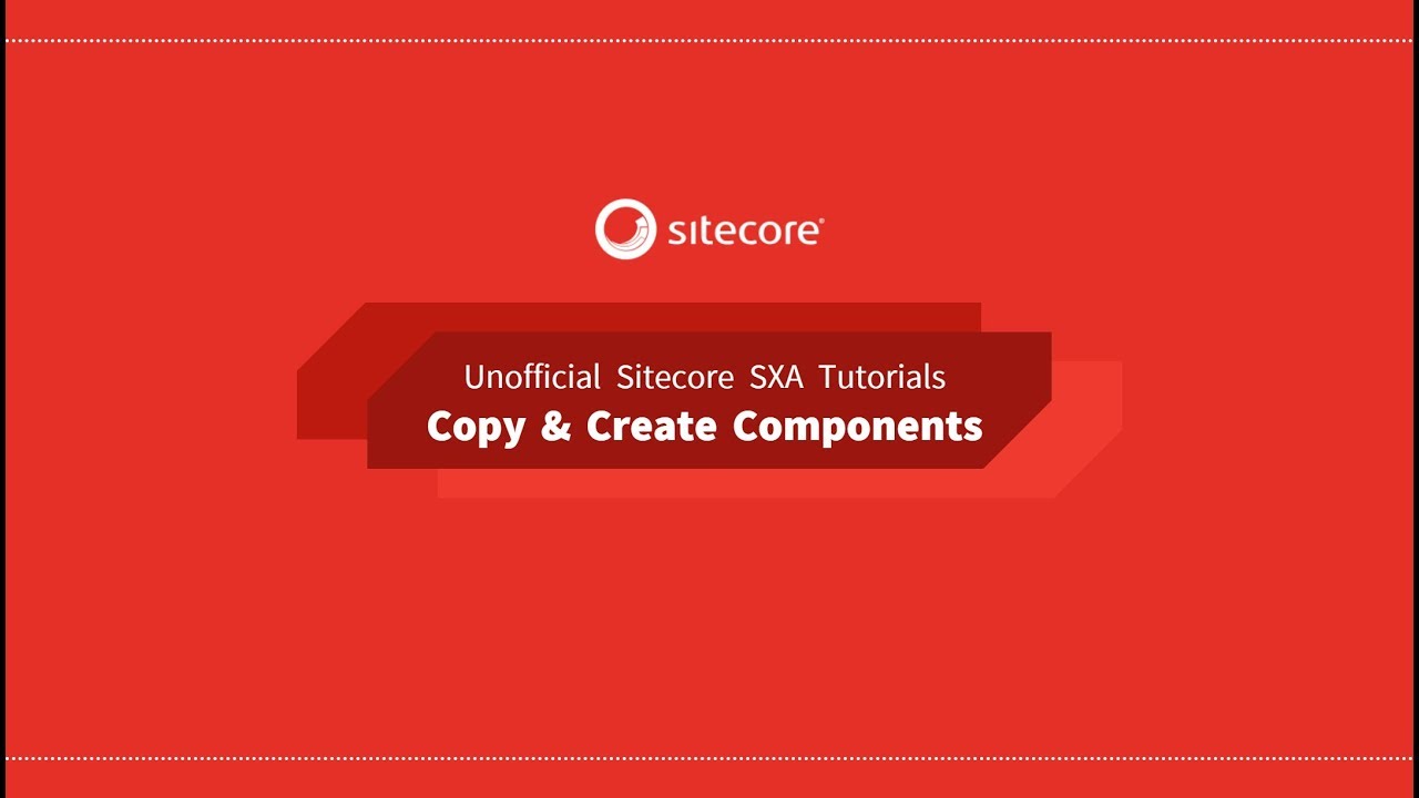 Clone an existing SXA component to create a brand new component