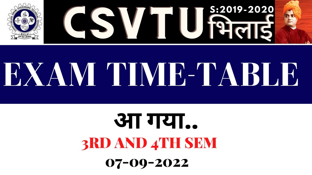EXAM TIME-TABLE | BE /B.TECH , BPHARMA, B.ARCH ,MCA,MBA ,DIPLOMA,PTDE |CSVTU