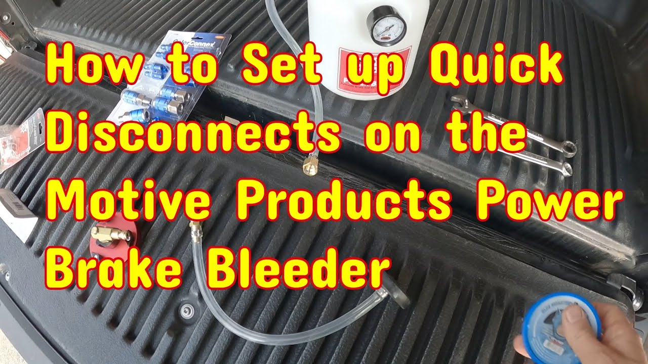 How to set up Quick Disconnects on the Motive Products Power Brake Bleeder