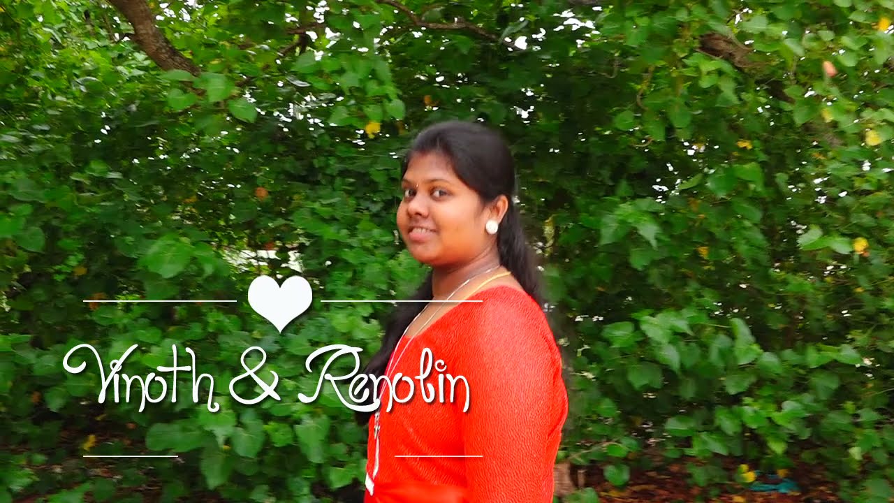 Wedding Story Vinoth Weds Renolin