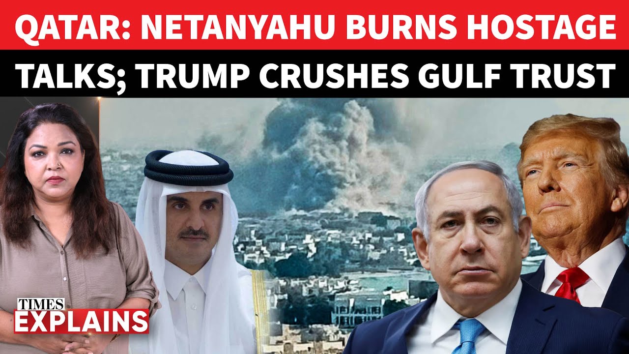 Qatar Bombing: Trump 'Kills' Trust; Netanyahu 'Kills' Truce; Hamas Hardliners Win