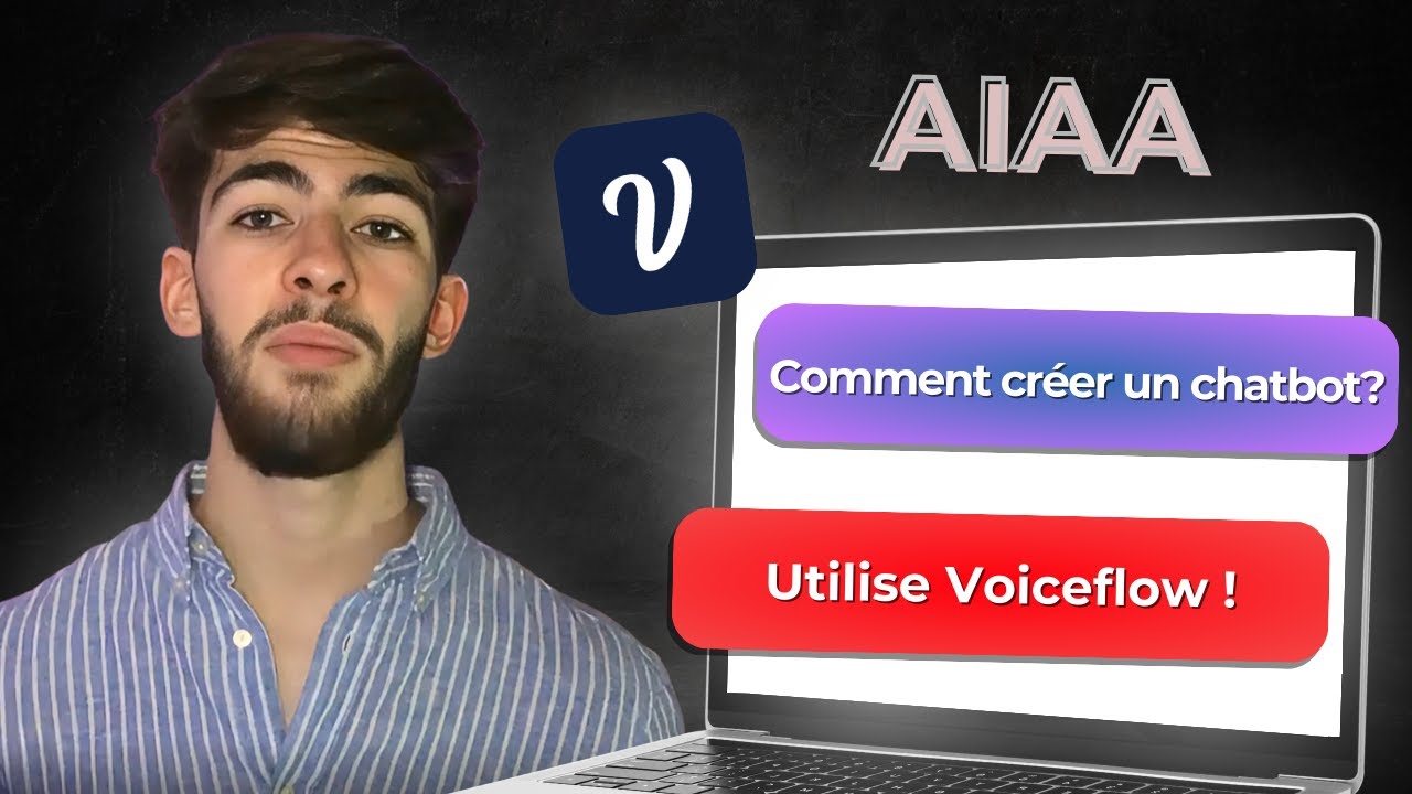 Comment Construire un Chatbot IA avec Voiceflow ?! (GUIDE COMPLET)