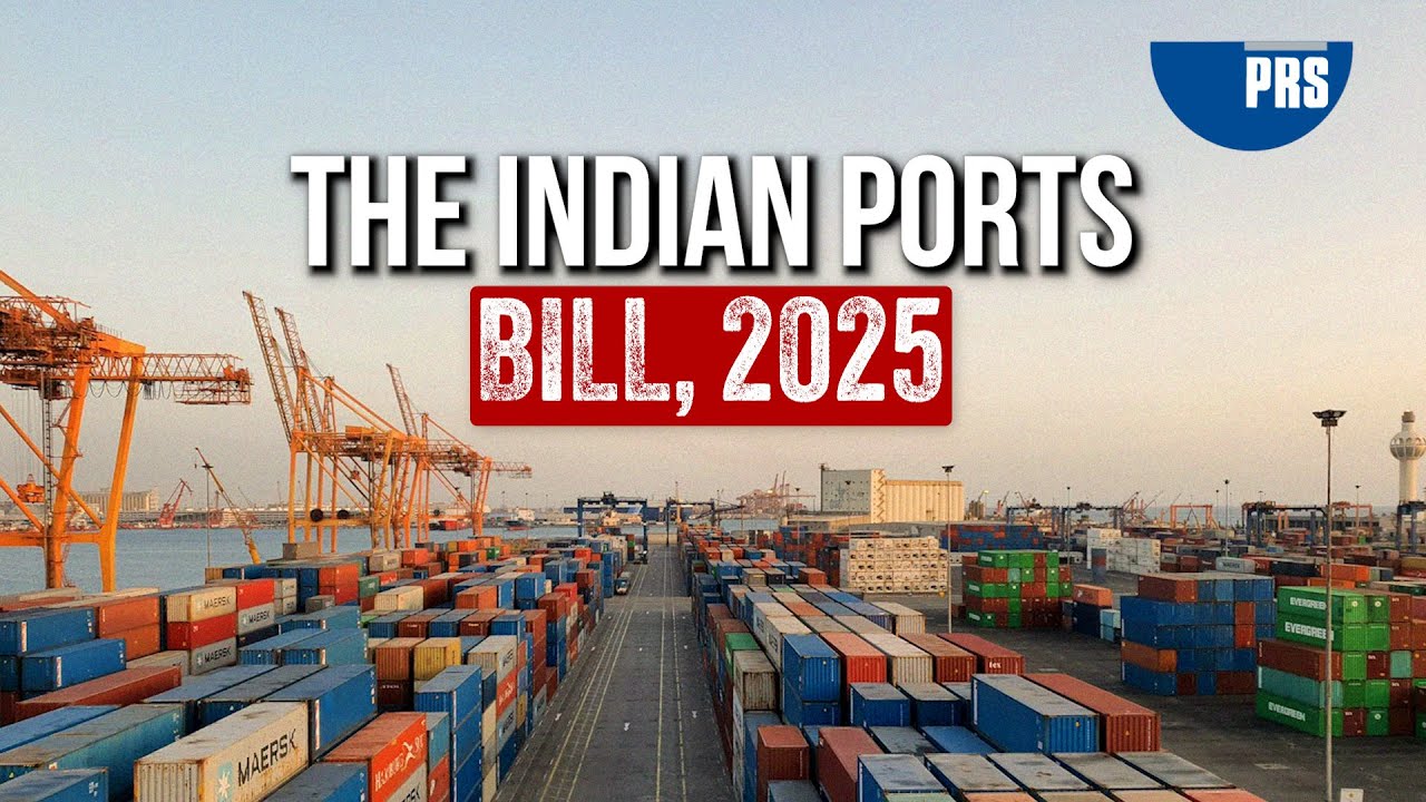 The Indian Ports Bill, 2025