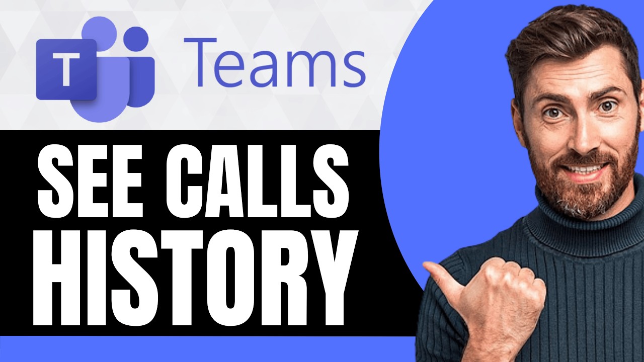 How To See Your Calls History on Microsoft Teams App [NEW 2026 Guide]