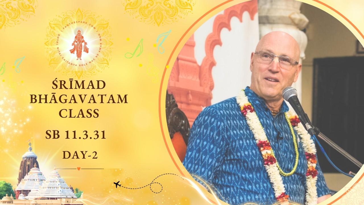 Srimad Bhagvatam Class SB 11.3.31 | HG Vaisesika Dasa | POTH, Day-1, Puri | 16 Feb 2026