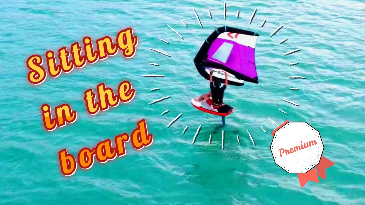 Wing Foil - Lukas Alloz - Sitting in the board