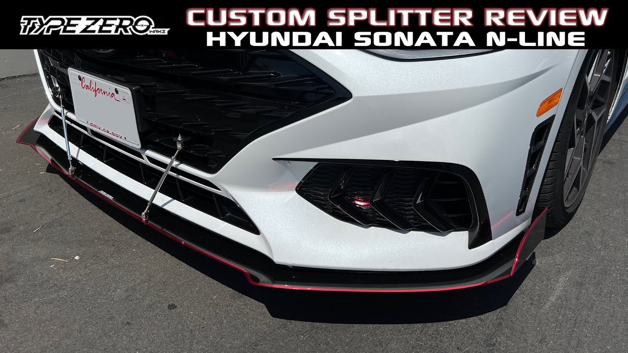 Type Zero Wrkz Custom Splitter Review - Hyundai Sonata N Line (DN8)