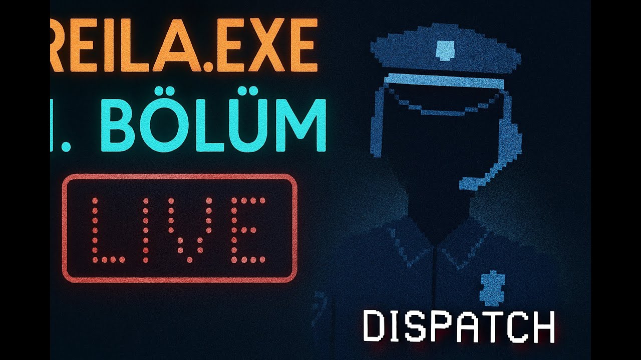 Dispatch 1.Bölüm