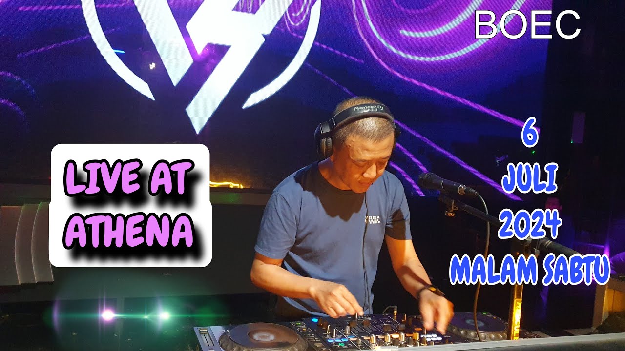 DJ FREDY LIVE AT ATHENA 6 JULI 2024 MALAM SABTU