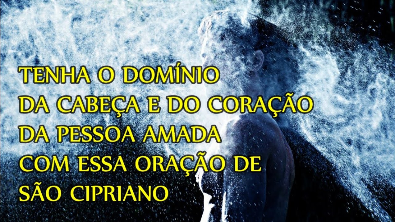 Oração à São Cipriano para dominar uma pessoa