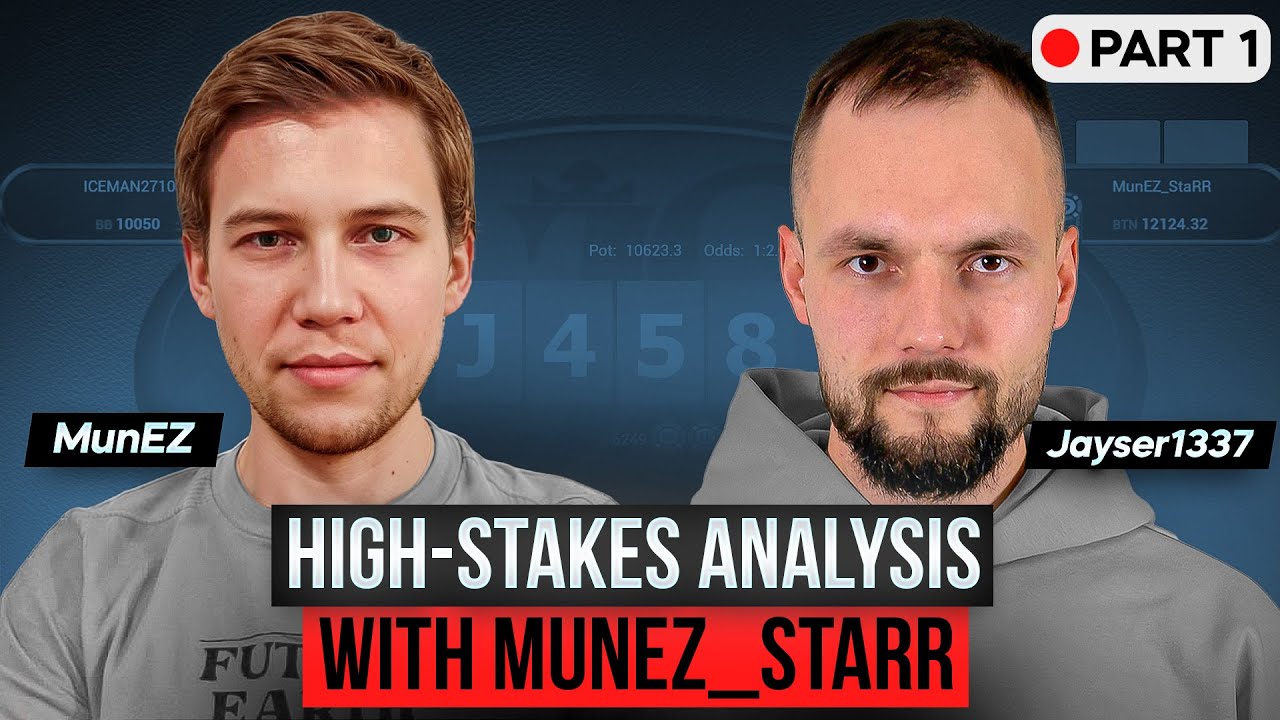 Analyzing Our High-Stakes Hands With MunEZ_StaRR | PT.1