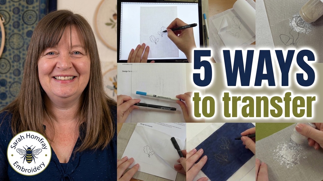 FIVE GREAT WAYS of transferring embroidery designs to fabric | How to transfer embroidery patterns
