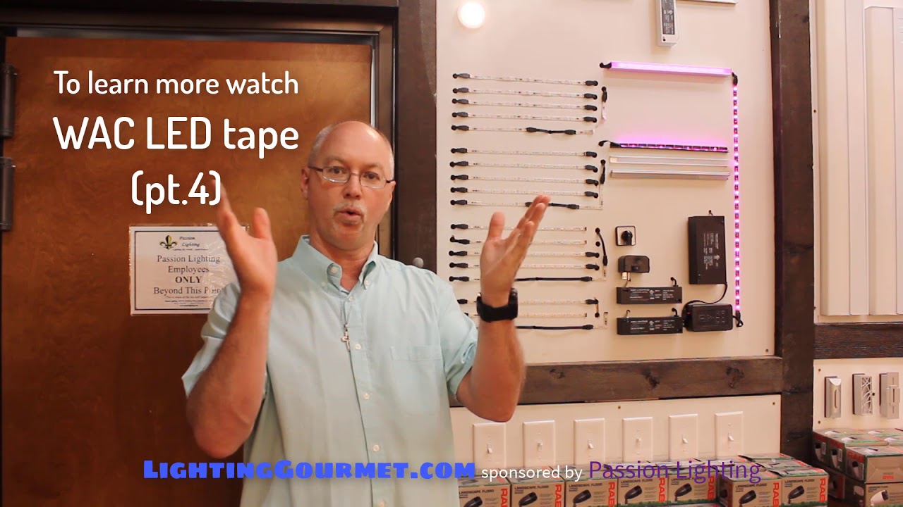 WAC LED tape (pt.3)