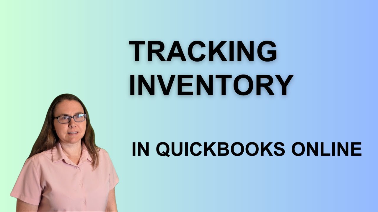 Tracking Inventory in QuickBooks Online