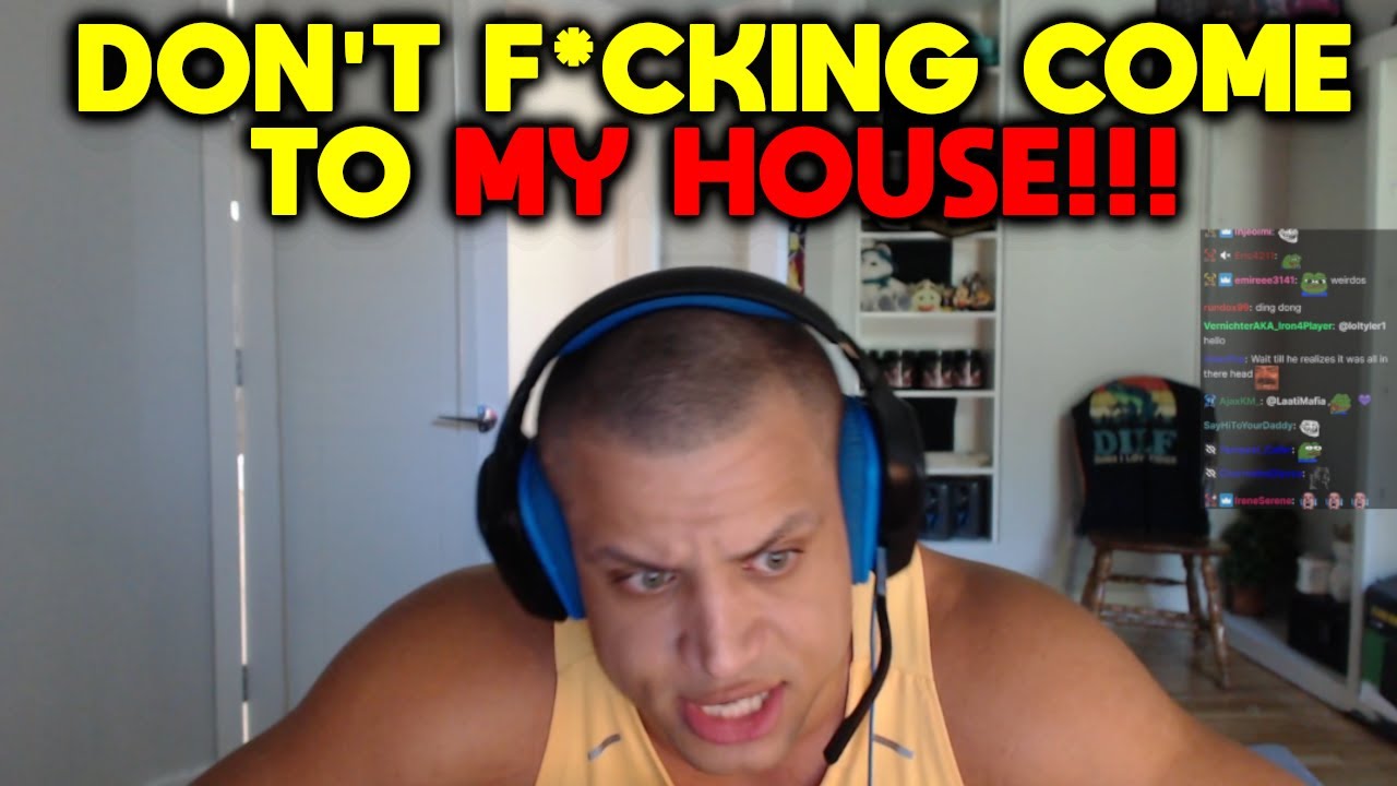 Tyler1 on people INVADING his house IRL