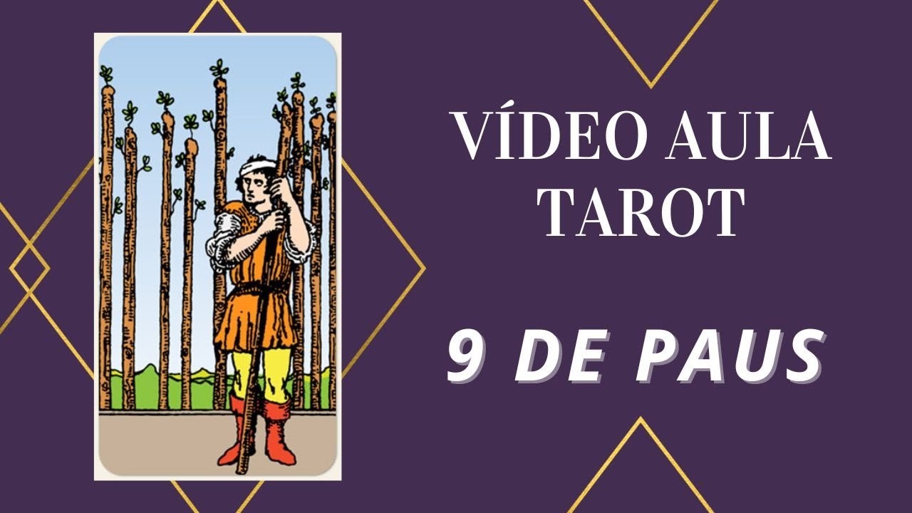9 De Paus No Tarot  - Coragem e Resistência do Guerreiro Ferido