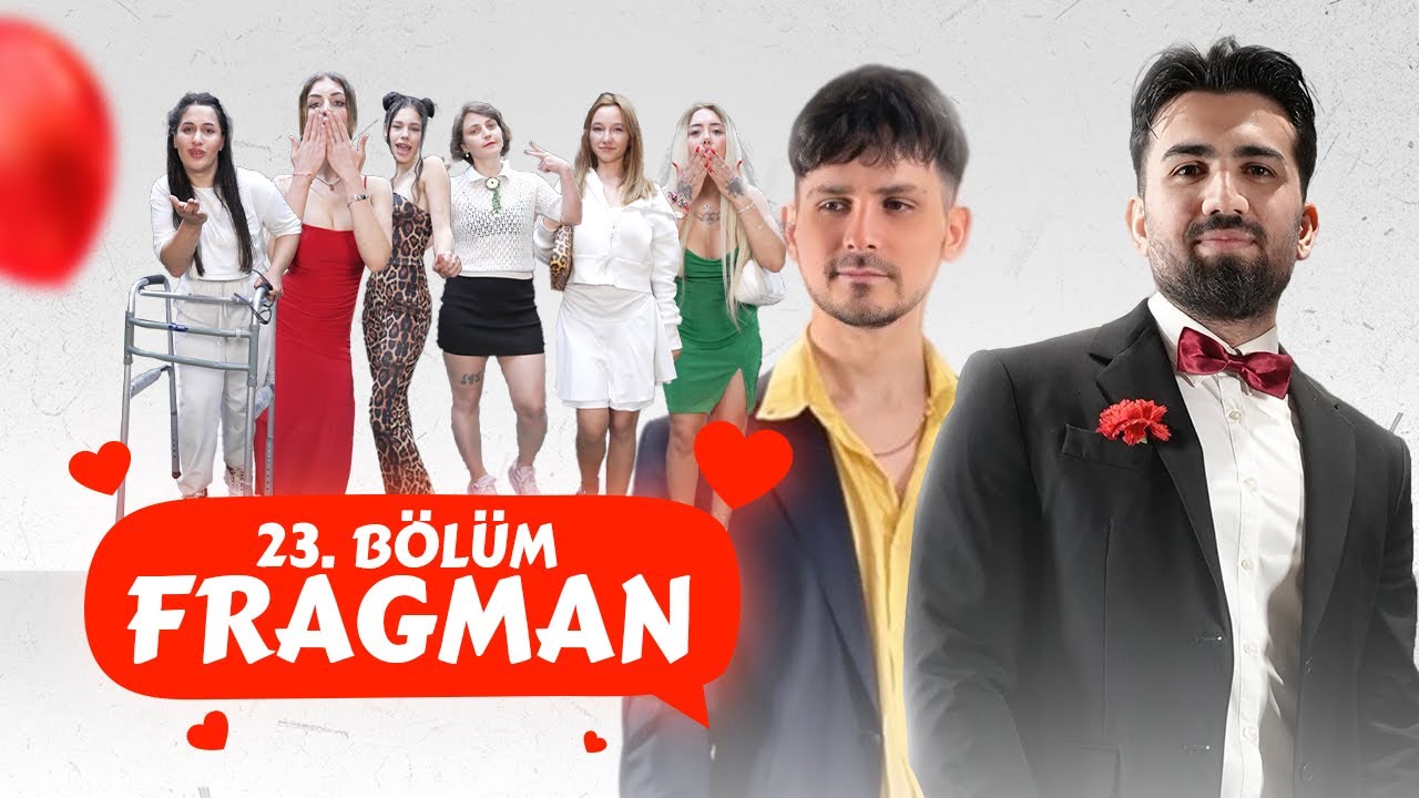Balon Date Show 23. B&ouml;l&uuml;m Fragman