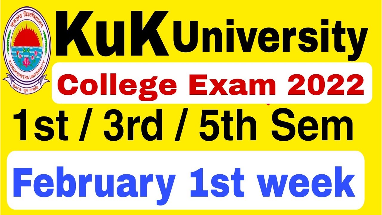 Kuk exam 2022 latest news | Kurukshetra University odd semester exam 2022 | kuk exam mode 2022 | KUK