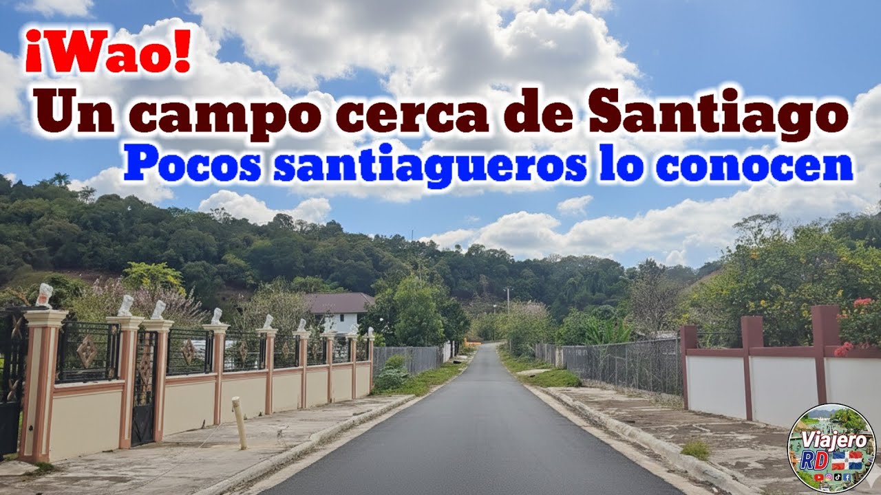 Conozcan este lugar escondido de Santiago, República Dominicana, que está lejos, pero cerca