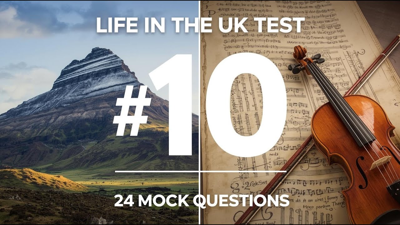 Life in the UK Test 2026 - Mock Test #10 | 24 Practice Questions