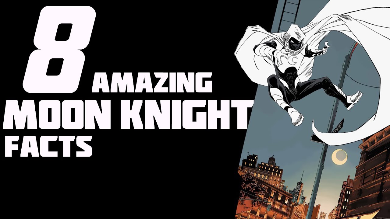 Shocking & Amazing Facts About Moon Knight