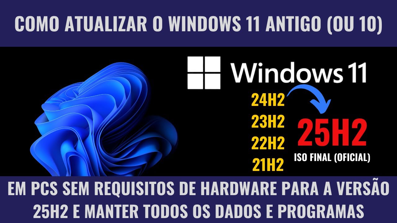 Como Atualizar o Windows 11 Para Versão 25H2 em Computadores Sem Requisitos de Hardware