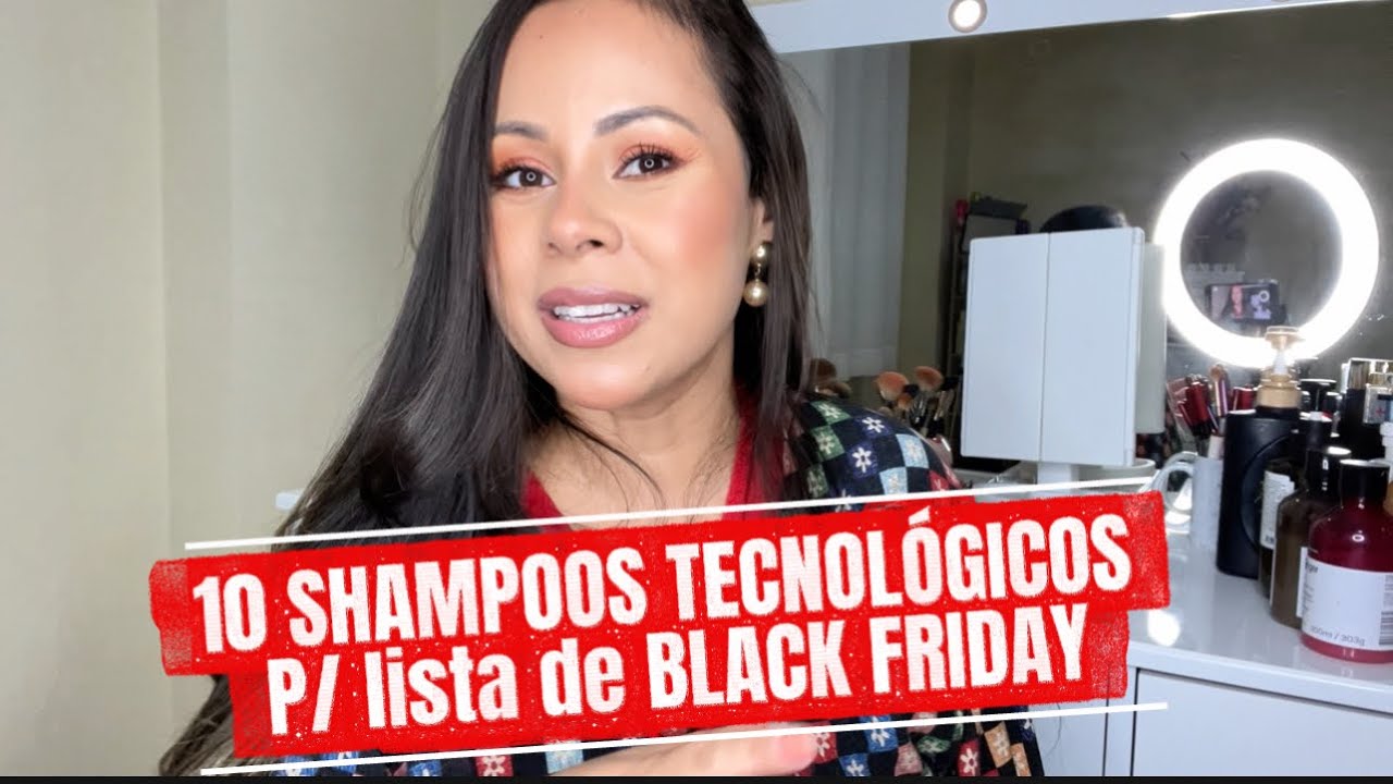 10 Shampoos Puro Luxo para BLACK FRIDAY