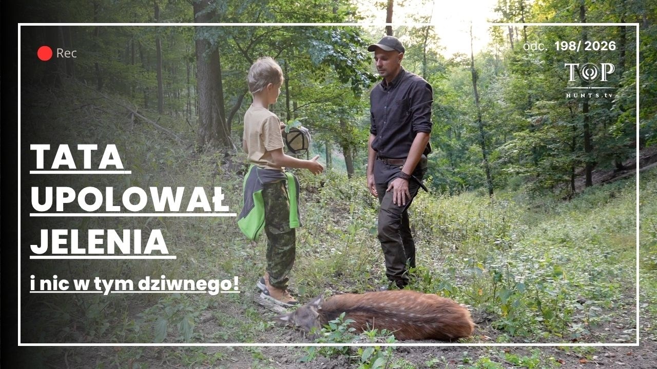 Polowanie z synami na dziki i jelenie oraz dużo dużo więcej.