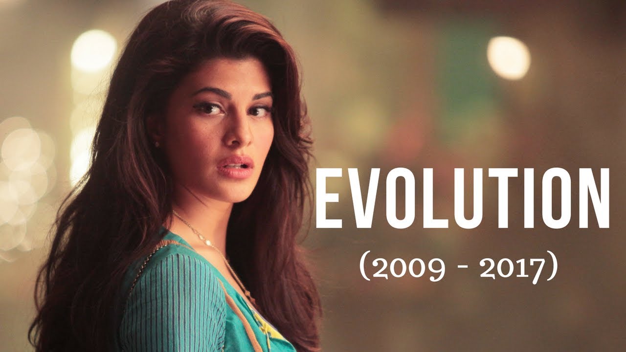 Jacqueline Fernandez Evolution ( 2009 - 2017 )