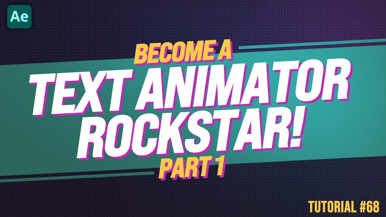 Text Animator ROCKSTAR Part 1 | Adobe After Effects Tutorial