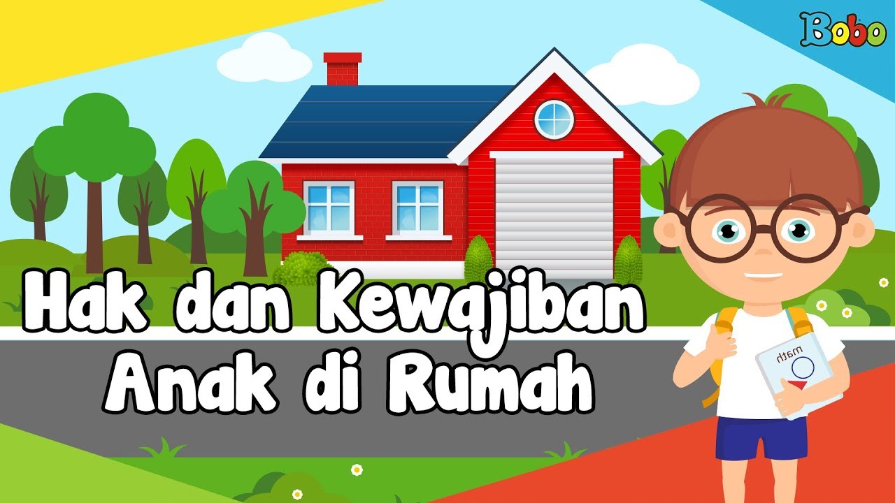 Hak dan Kewajiban - Mengetahui Hak dan Kewajiban Anak di Rumah - Fakta Menarik