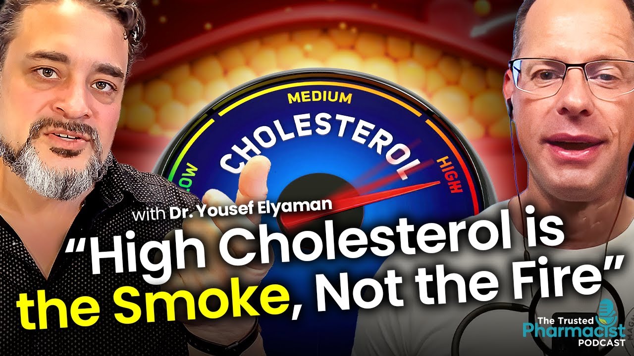 High Cholesterol? Here&rsquo;s What&rsquo;s Really Going On | The Trusted Pharmacist Podcast