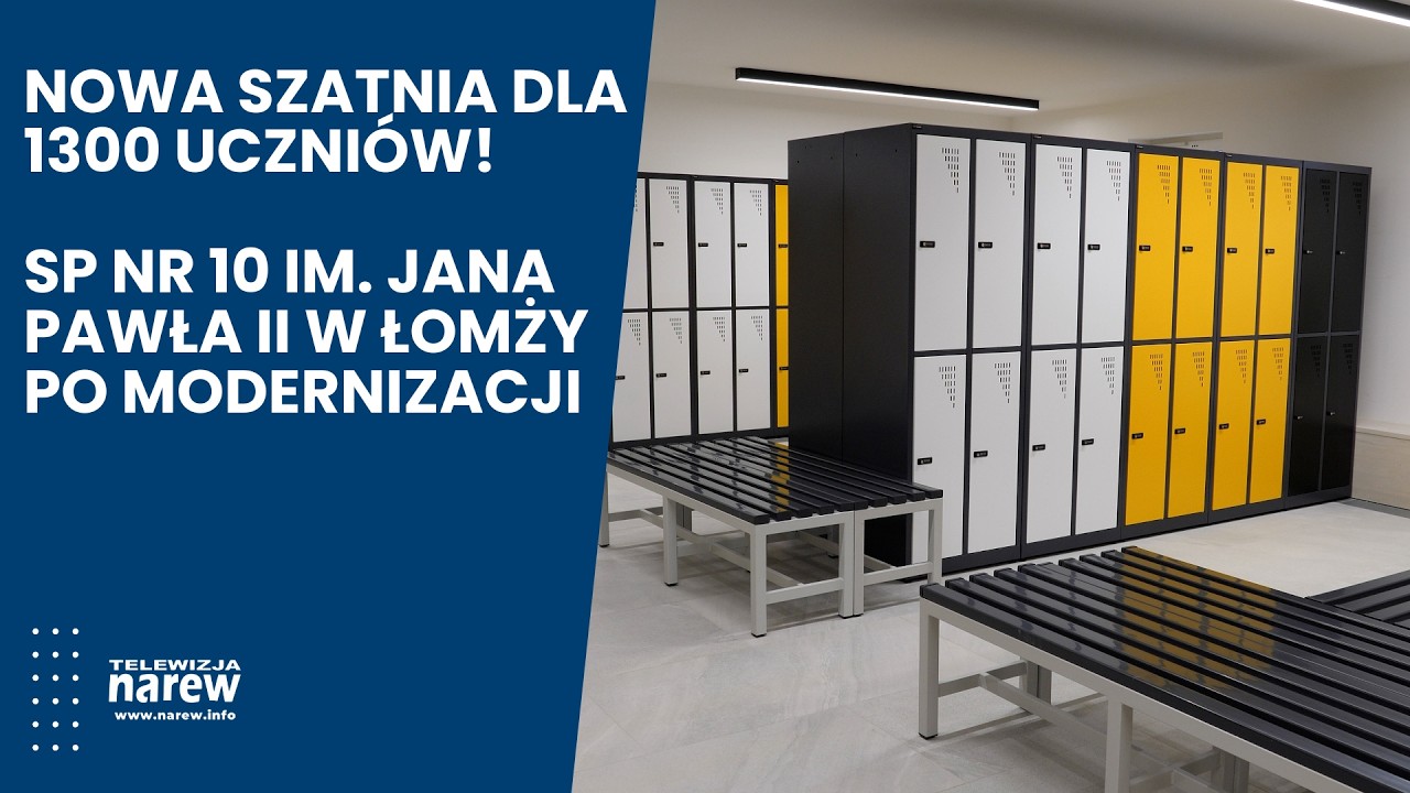 Nowa szatnia dla 1300 uczniów! SP10 w Łomży po modernizacji