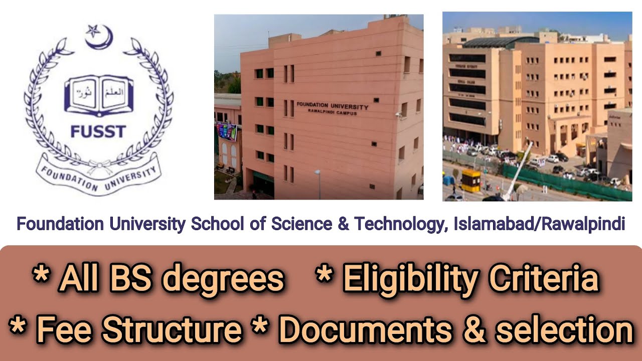Foundation University, Islamabad/ Rawalpindi | All BS degrees | Fee Structures and Eligibility | FUI