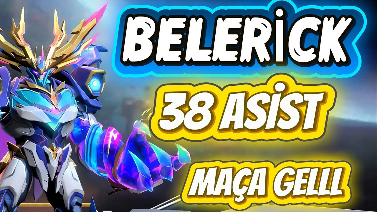 BELERİCK 38 ASİST’lik EFSANE MAÇ💥MOBİLE LEGENDS #mlbb 