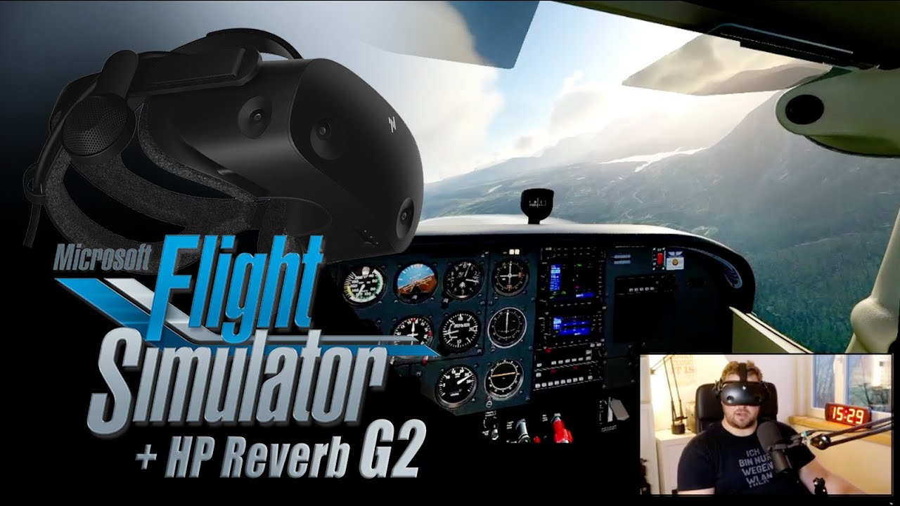MSFS VR mit Reverb G2 - Erste Eindrücke und Trackingprobleme