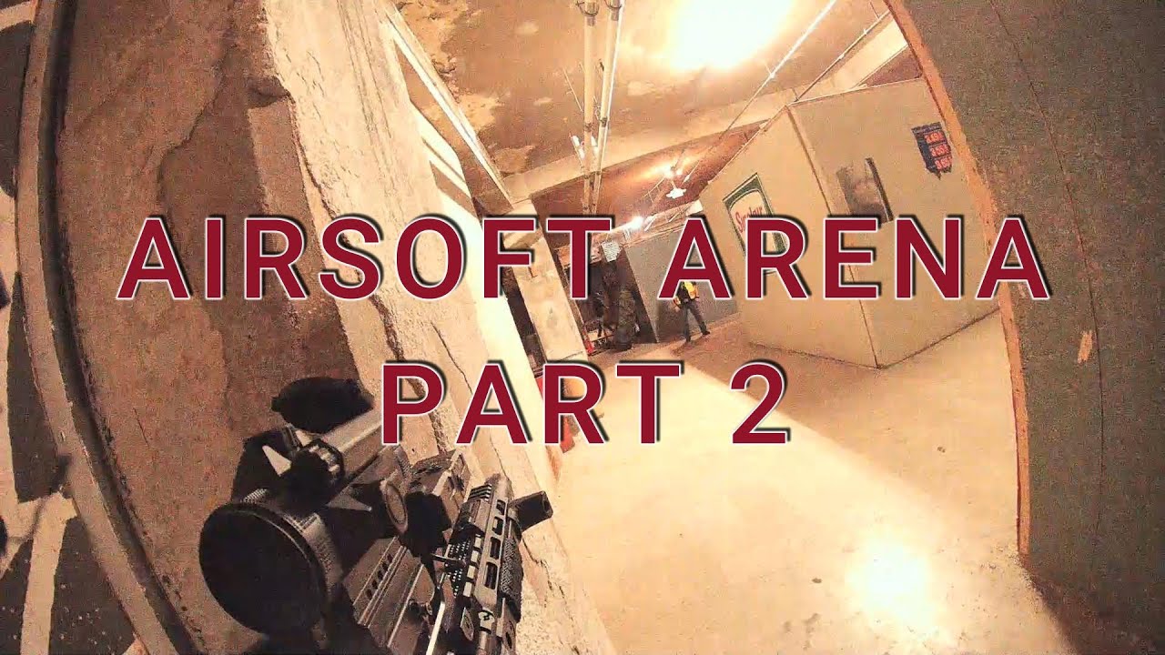 Airsoft arena part 2