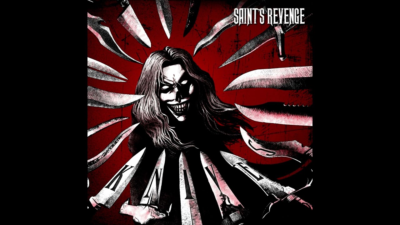 Saint's Revenge- Knives (Official Audio)