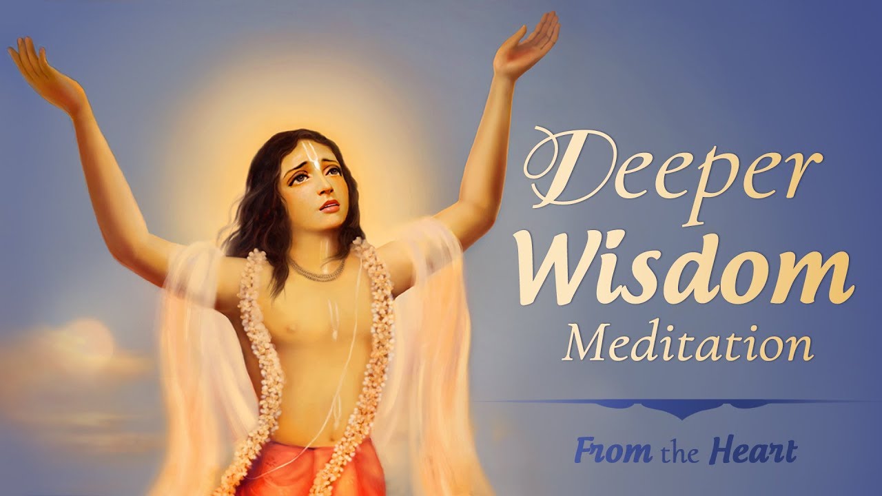 Deeper Wisdom Meditation | 