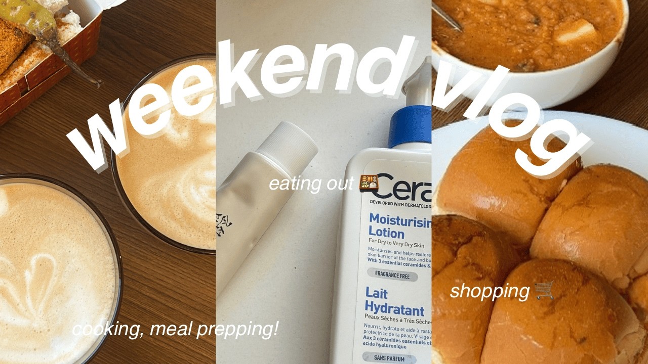 Weekend Vlog | Meal Prep | Cooking | Eating Out 🥣🤍