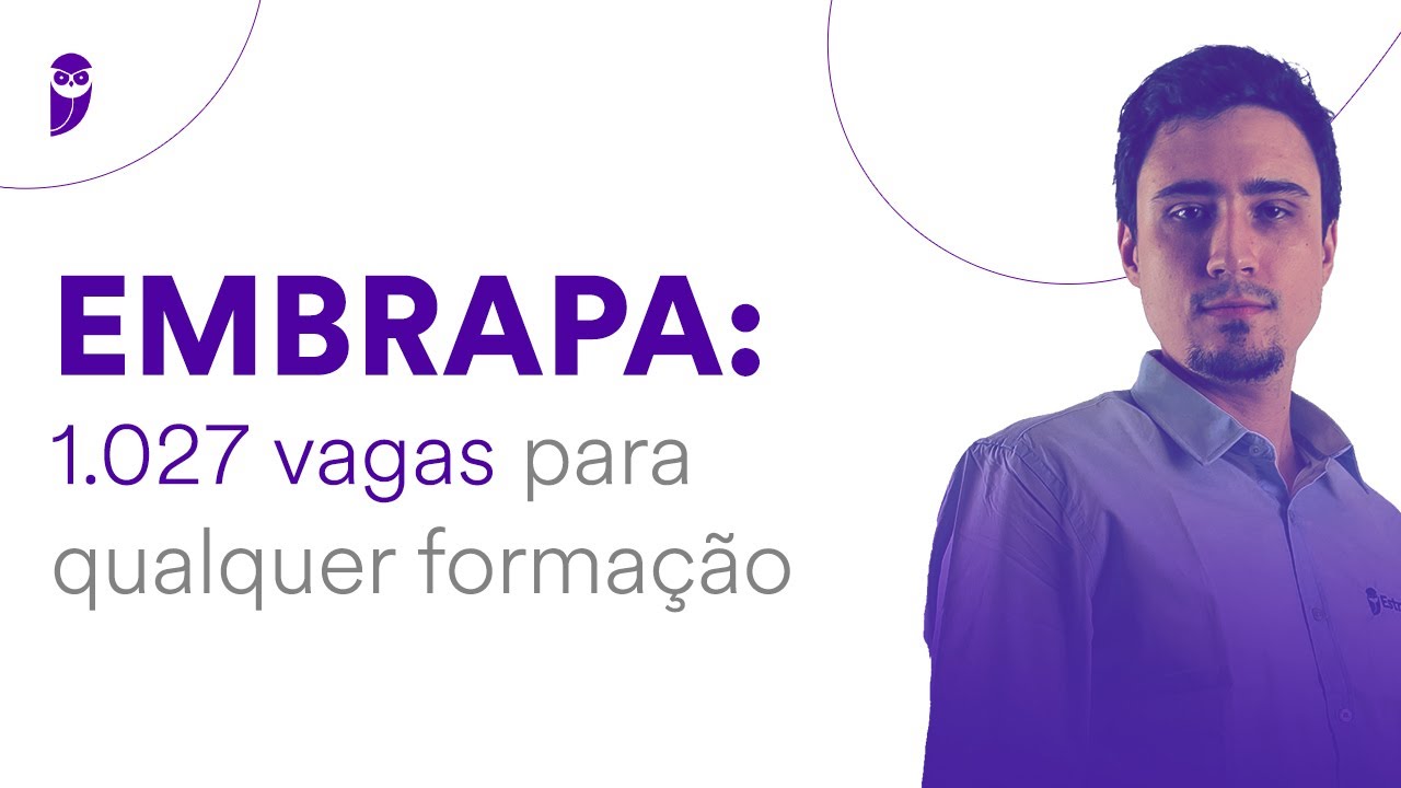 Concurso Embrapa: 1.027 vagas para qualquer formação