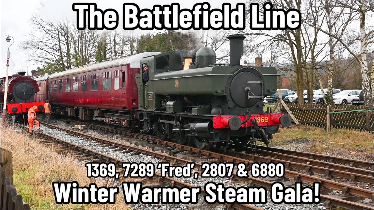 The Battlefield Line | Winter Warmer Steam Gala! | All FOUR locos in action at Market Bosworth