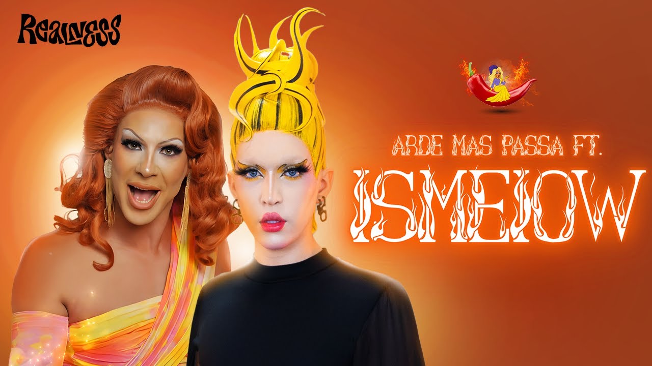 ARDE MAS PASSA Ft. @Ismeiow  / Realness - Epis&oacute;dio 2