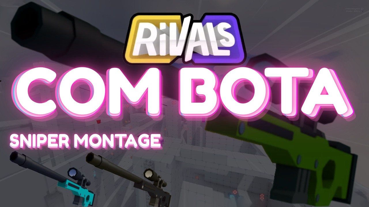 COM BOTA! A Roblox Rivals Sniper Montage