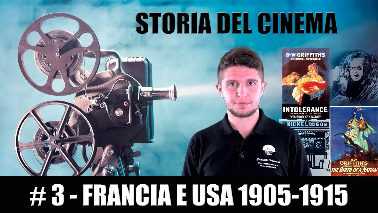 Storia del cinema #3 - Francia e Stati Uniti 1905 - 1915