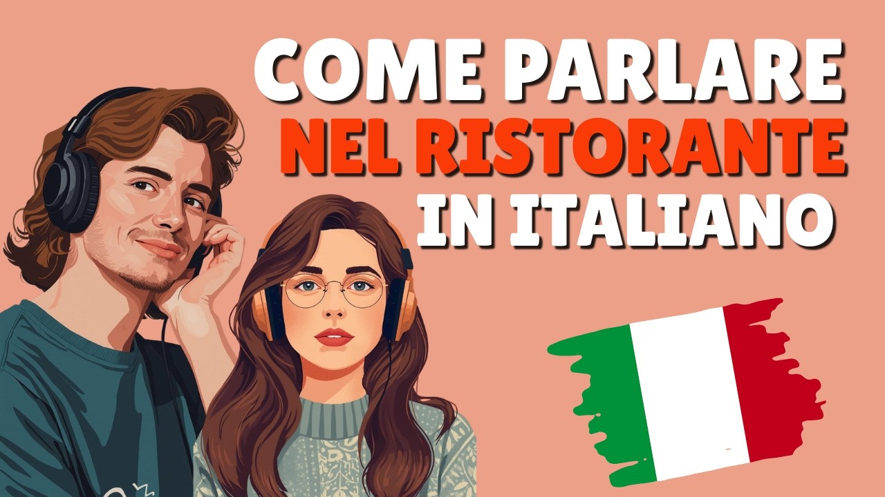 How to Talk About Restaurants in Italian | Italian Conversation Practice #italianpodcast
