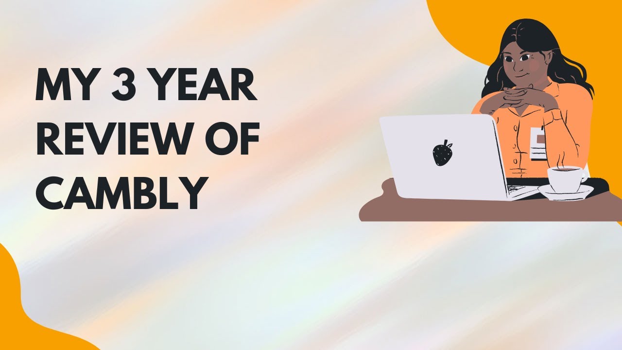 My 3 Year Review Of Teaching On Cambly