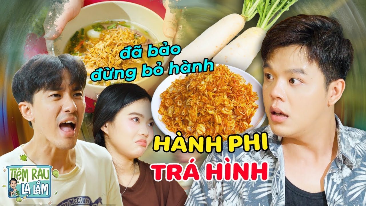 Hành Phi TRÁ HÌNH Làm Từ 
