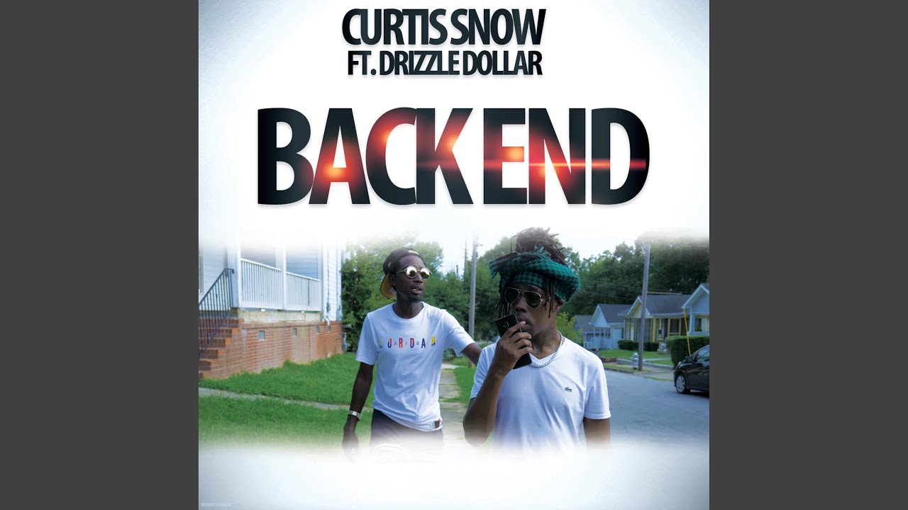 BackEnd (feat. Drizzle Dollar)