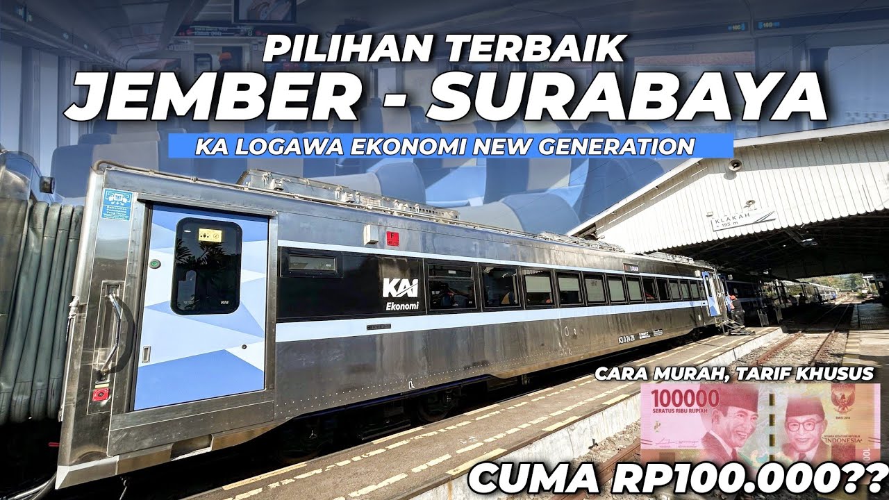 JEMBER - SURABAYA NAIK KERETA SEKEREN INI CUMA Rp100.000🤩 - Naik KA Logawa Kelas Ekonomi New Gen